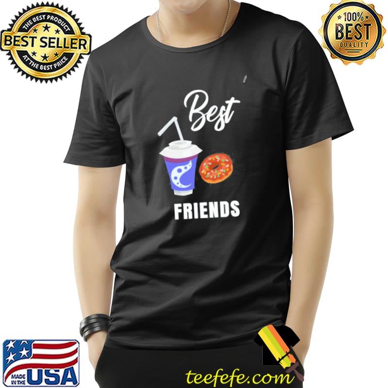 Best friends foodie coffee and donut shirt