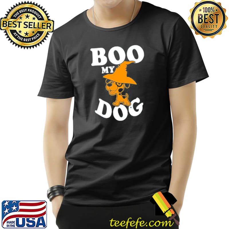 Boo my dog shirt Boo my dog shirt