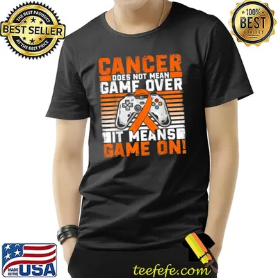 Cancer does not mean game over it means game on leukemia cancer awareness T-Shirt
