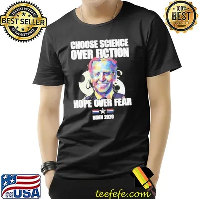 Choose science over fiction hope over fear shortsleeve shirt