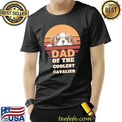 Dad of the coolest Cavalier King Charles Vintage T-Shirt