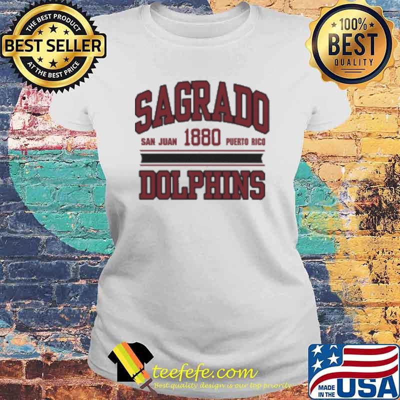 Del Sagrado Corazon Dolphins 1880 Shirt Laides tee Del Sagrado Corazon Dolphins 1880 Shirt Laides tee