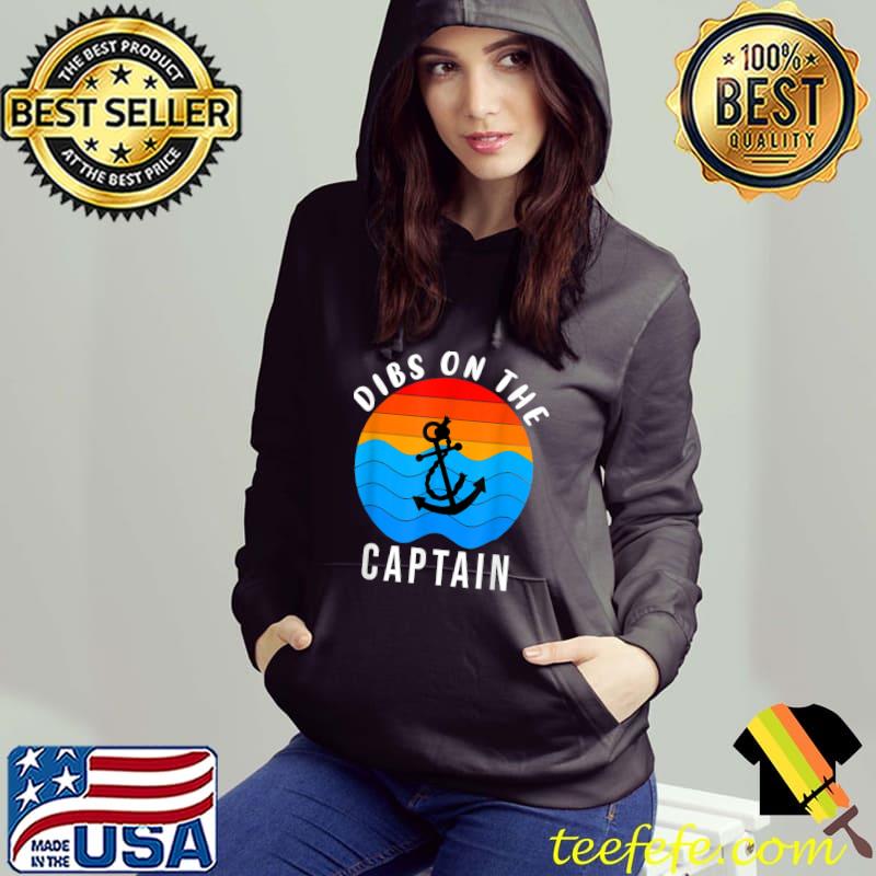 Dibs on The Captain Vintage T-Shirt Hoodie Dibs on The Captain Vintage T-Shirt Hoodie