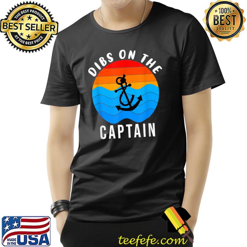 Dibs on The Captain Vintage T-Shirt
