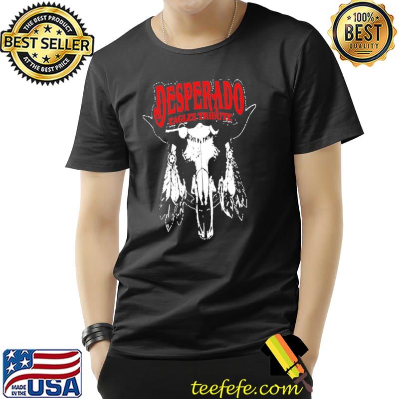 Eagles tribute red carpet desparado eagles band shirt