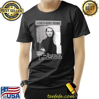 Elizabeth holmes theranos boss graphic design shirt