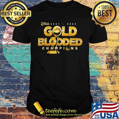 Finals 2021 2022 Gold Blooded Champions Shirt