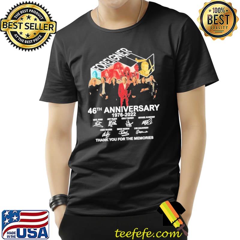Foreigner band 46th years anniversary 19762022 signatures shirt