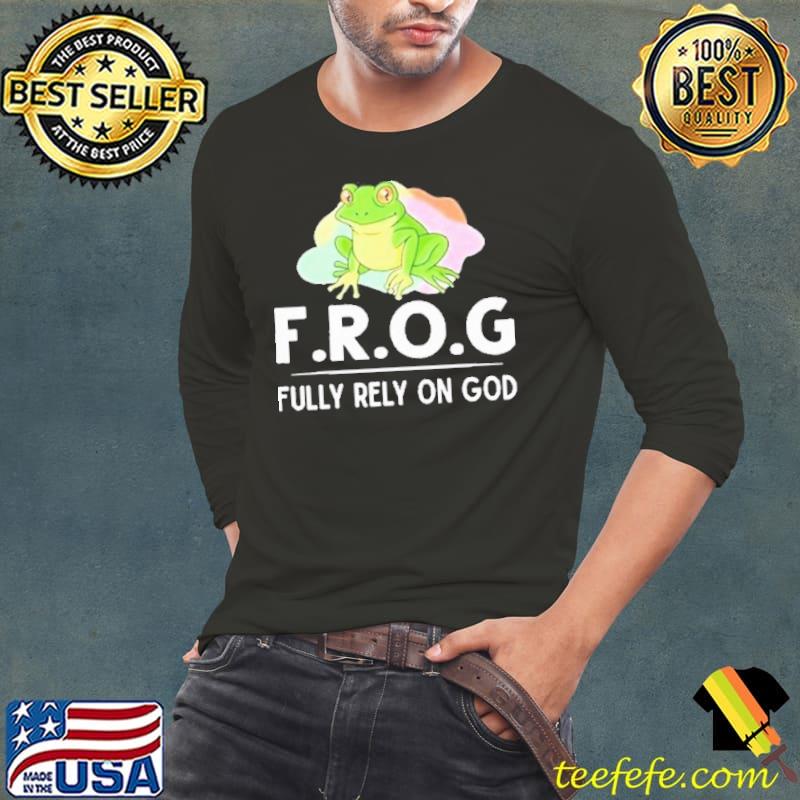 Frog fully rely on god toad catcher classic s Long Sleeve Tee Frog fully rely on god toad catcher classic s Long Sleeve Tee