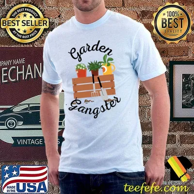 Garden Gangster T-Shirt