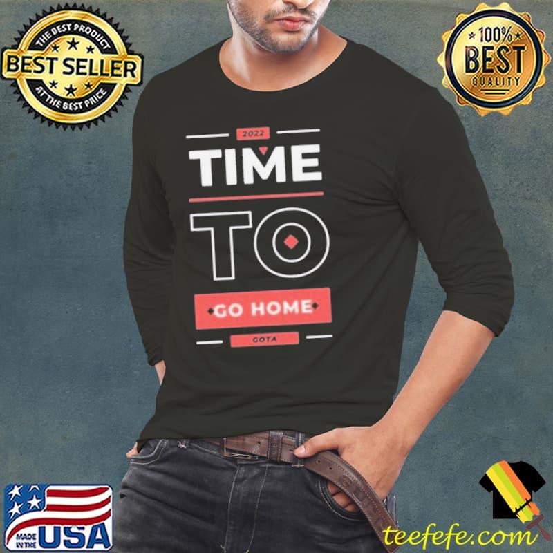 Go home gota typography s Long Sleeve Tee Go home gota typography s Long Sleeve Tee