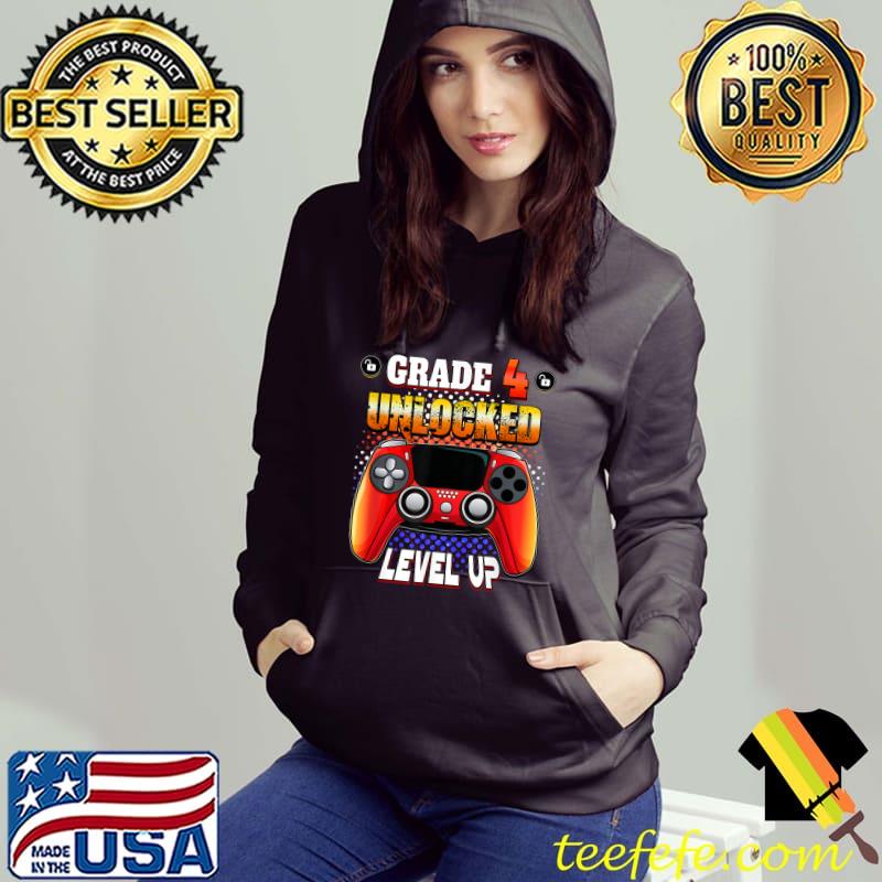 Grade 4 Unlocked Level Up Video Gamer Back to School T-Shirt Hoodie Grade 4 Unlocked Level Up Video Gamer Back to School T-Shirt Hoodie