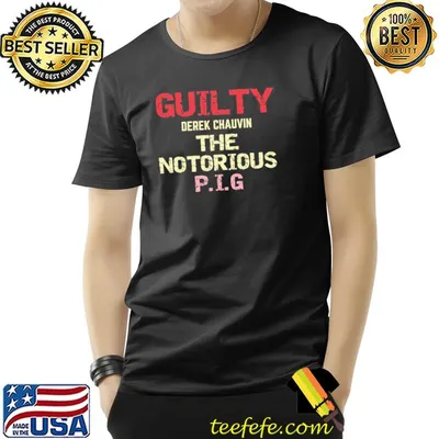 Guilty derek chauvin the notorious shirt