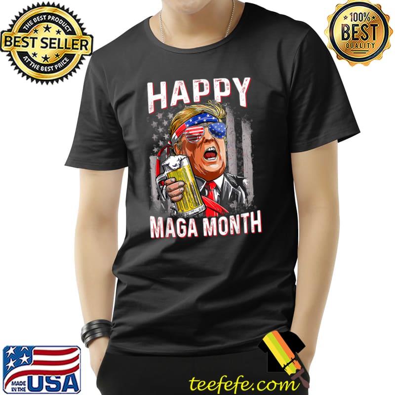 Happy Maga Month 4th Of July Patriotic Donald Trump Drinking Beer Usa Flag T-Shirt