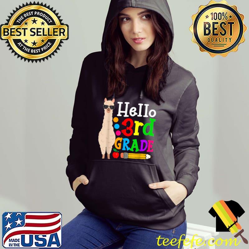 Hello 3rd Grade Llama First Day T-Shirt Hoodie Hello 3rd Grade Llama First Day T-Shirt Hoodie
