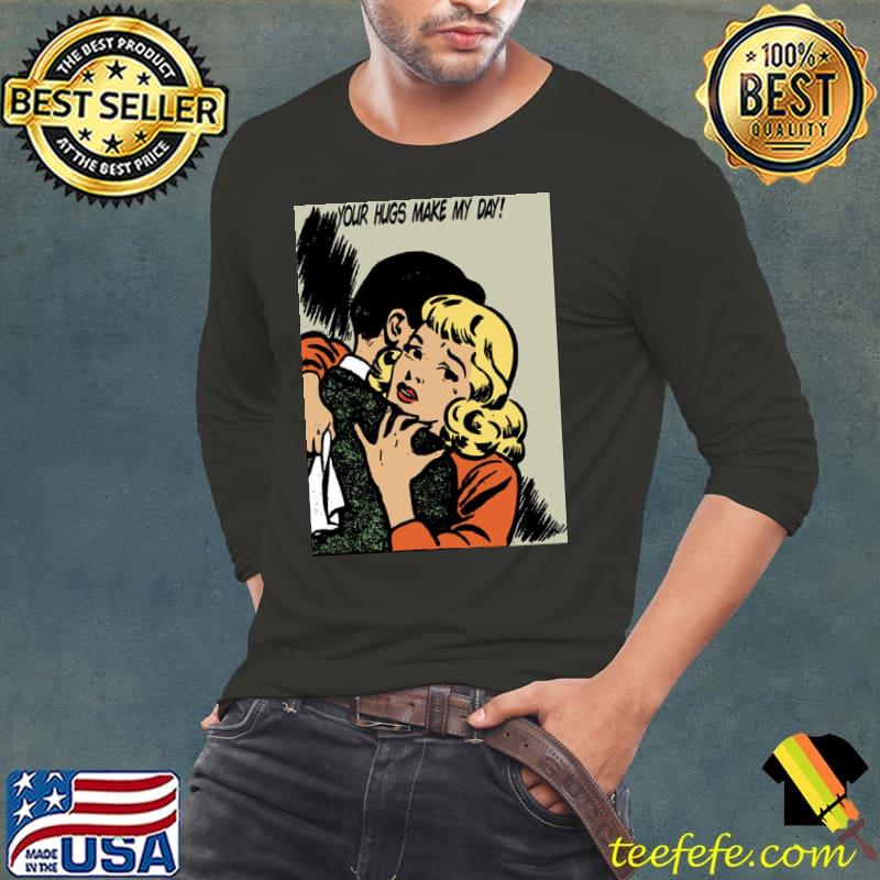 Hollywood your hugs make my day! s Long Sleeve Tee Hollywood your hugs make my day! s Long Sleeve Tee