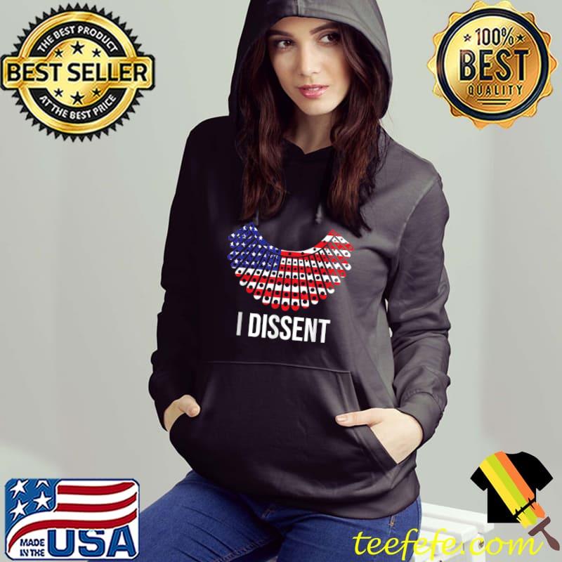 I Dissent RBG Reproductive Rights Usa Flag T-Shirt Hoodie I Dissent RBG Reproductive Rights Usa Flag T-Shirt Hoodie