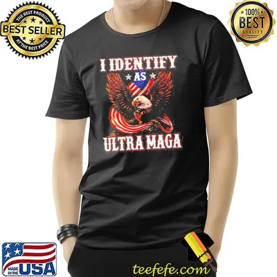 I identify as ultra maga bald eagle American flag American patriot shirt