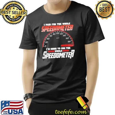 I paid for the whole speedometer I'm going to use shortsleeve shirt