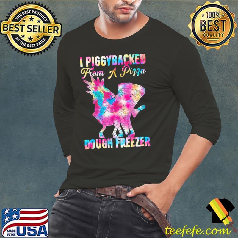 I piggybacked from a pizza dough freezer dancing pineapple s Long Sleeve Tee I piggybacked from a pizza dough freezer dancing pineapple s Long Sleeve Tee