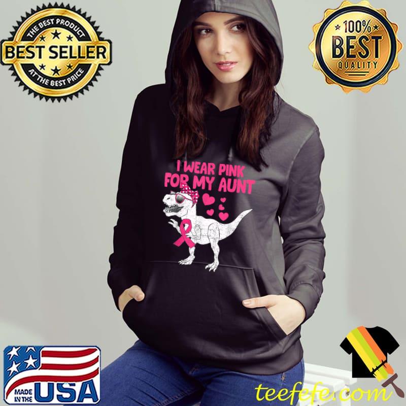 I Wear Pink For My Mama Breast Cancer Dino Pink Ribbon T-Shirt Hoodie I Wear Pink For My Mama Breast Cancer Dino Pink Ribbon T-Shirt Hoodie