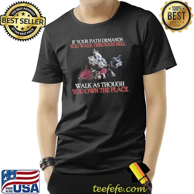 If your path demands you walk through hell skeleton usa flag shortsleeve shirt