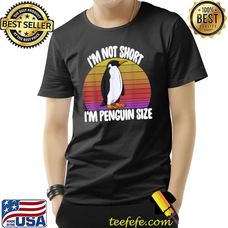 I'm Not Short I'm Penguin Size Vintage Sunset T-Shirt
