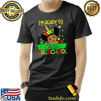 I'm Ready To Crush Preschool Black Girls Back To School T-Shirt