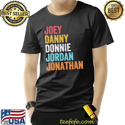 Joey danny donnie Jordan jonathan shirt