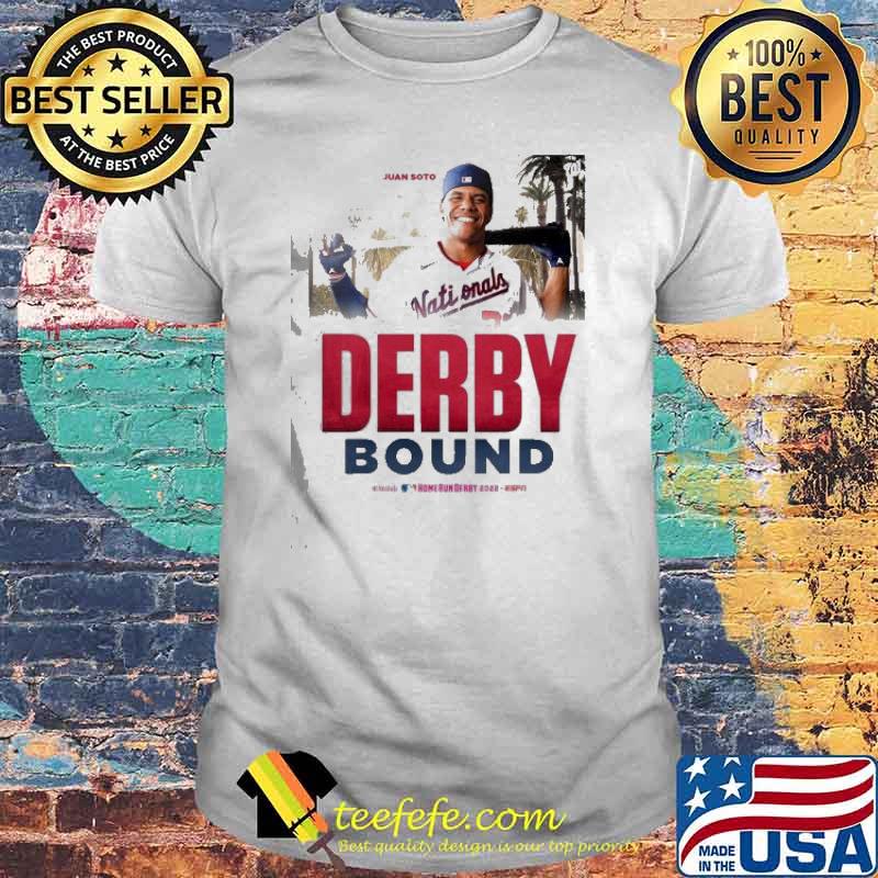 Juan Soto Derby Bound shirt Juan Soto Derby Bound shirt