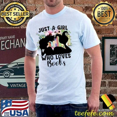 Just a Girl Who Loves Books Flower T-Shirt