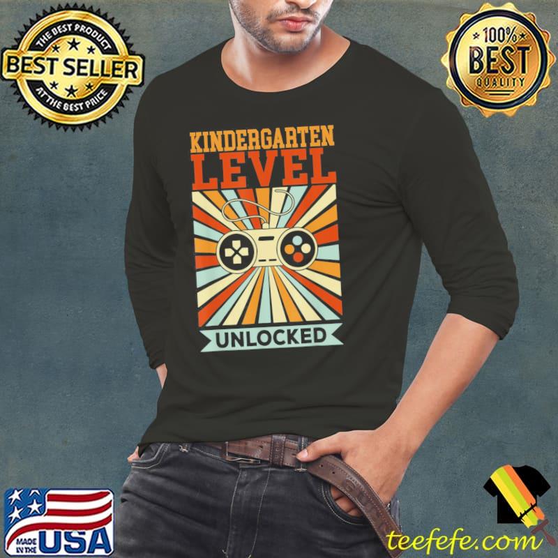 Kindergarten level unlocked s Long Sleeve Tee Kindergarten level unlocked s Long Sleeve Tee