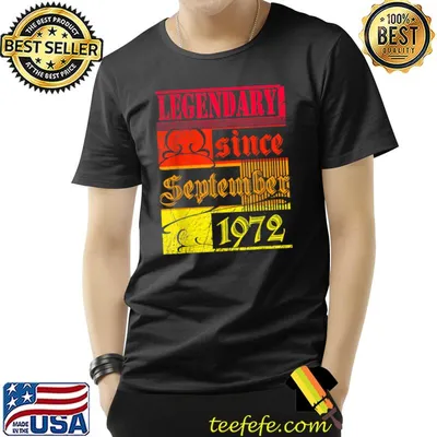 Legendary since September 1972 Vintage 50th Birthday T-Shirt