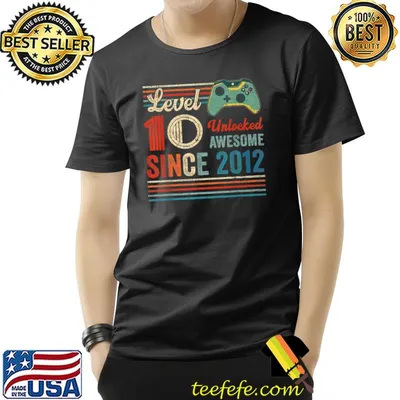 Level Unlocked Awesome Since 2012 10 Birthday 10 Year Old Video T-Shirt