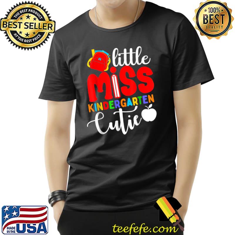 Little Miss Kindergarten Cutie Back To School 1st Day Of Pre School T-Shirt