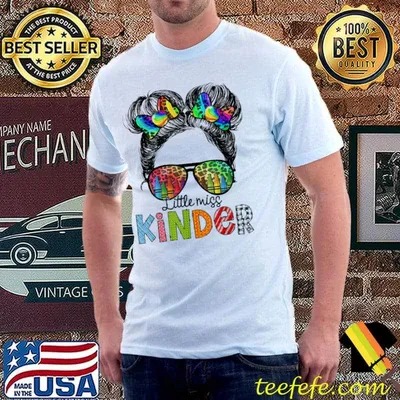 Little miss kindergarten girls messy bun back to school classic shirt