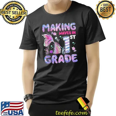Making My Waves In 1st Grade Mermaid Back To School T-Shirt