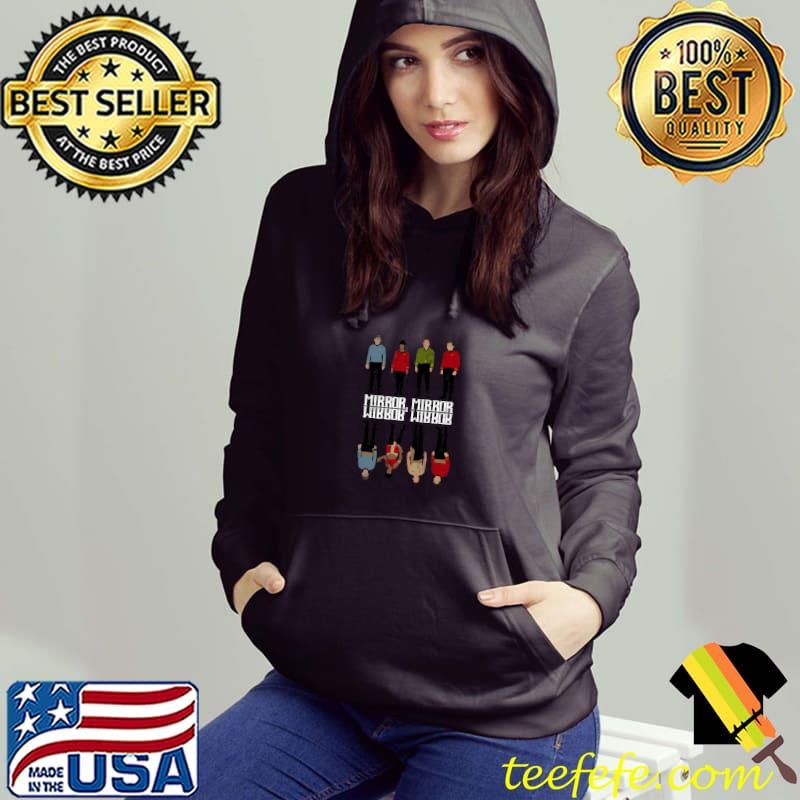 Mirror, Mirror T-Shirt Hoodie Mirror, Mirror T-Shirt Hoodie