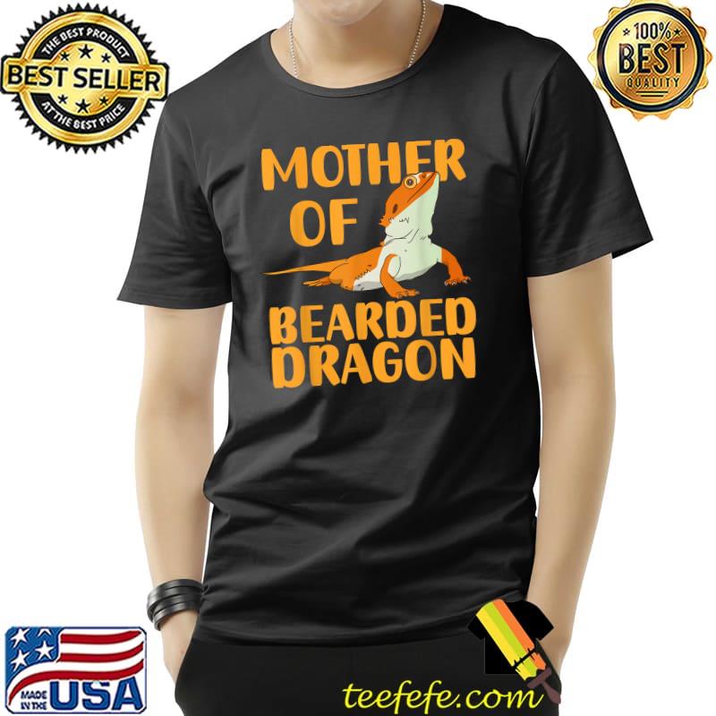Mother of Bearded Dragons T-Shirt Mother of Bearded Dragons T-Shirt