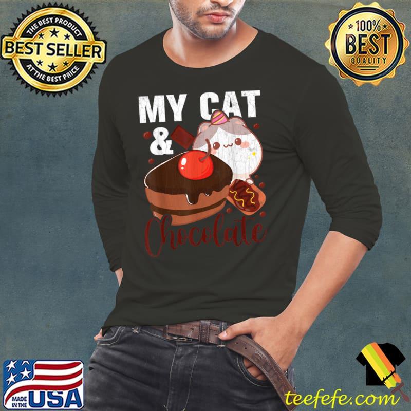 My Cat And Chocolate T-Shirt Long Sleeve Tee My Cat And Chocolate T-Shirt Long Sleeve Tee