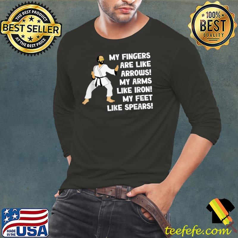 My fingers are like arrows my arms like iron my feet like spears T-Shirt Long Sleeve Tee My fingers are like arrows my arms like iron my feet like spears T-Shirt Long Sleeve Tee