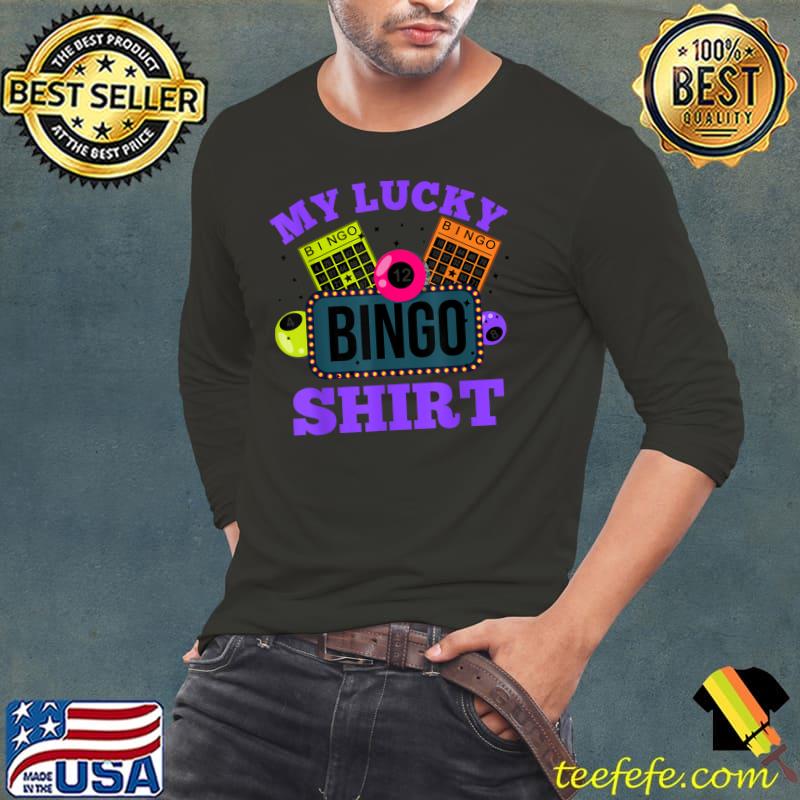 My Lucky Bingo T-Shirt Long Sleeve Tee My Lucky Bingo T-Shirt Long Sleeve Tee