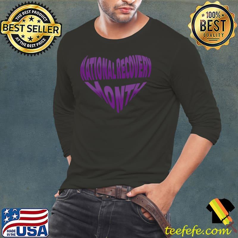 National Recovery Month Heart T-Shirt Long Sleeve Tee National Recovery Month Heart T-Shirt Long Sleeve Tee