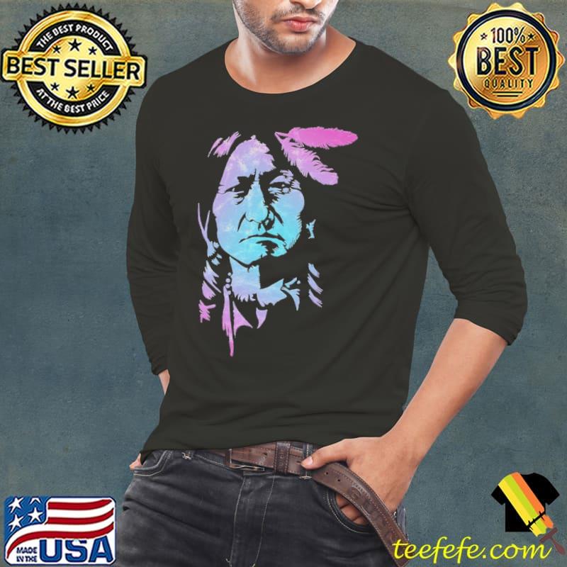 Native American indian warrior chief sitting bull s Long Sleeve Tee Native American indian warrior chief sitting bull s Long Sleeve Tee