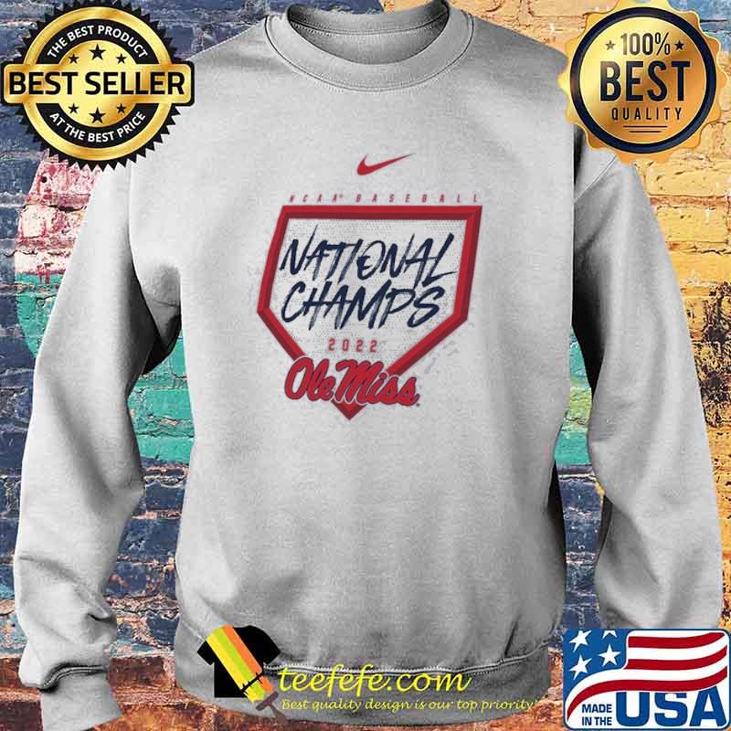 NCAA Baseball National Champs Ole miss Shirt Sweater NCAA Baseball National Champs Ole miss Shirt Sweater