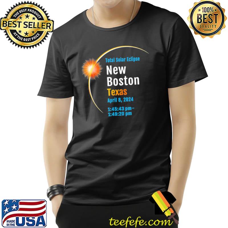 New Boston Texas total solar eclipse 2024 shirt