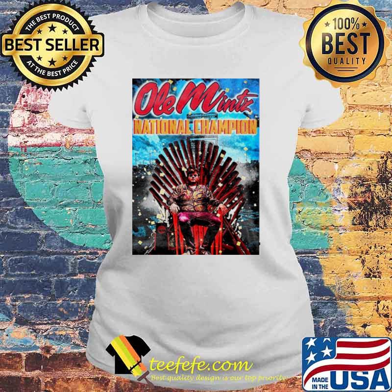 Ole Mintz National Champion king s Laides tee Ole Mintz National Champion king s Laides tee