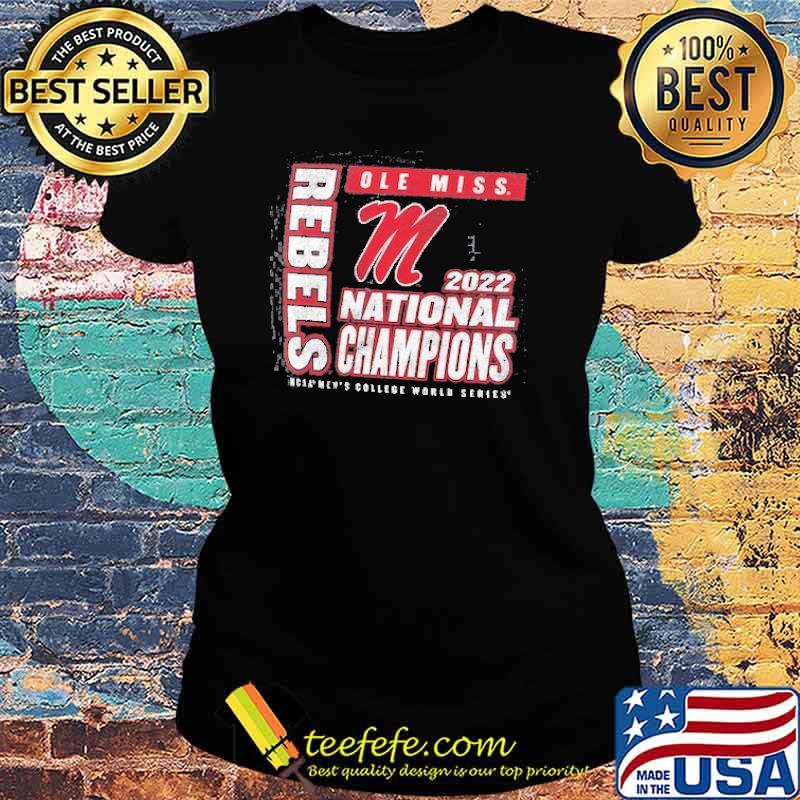 Ole Miss Rebels Fanatics Branded 2022 Shirt Ladies tee Ole Miss Rebels Fanatics Branded 2022 Shirt Ladies tee