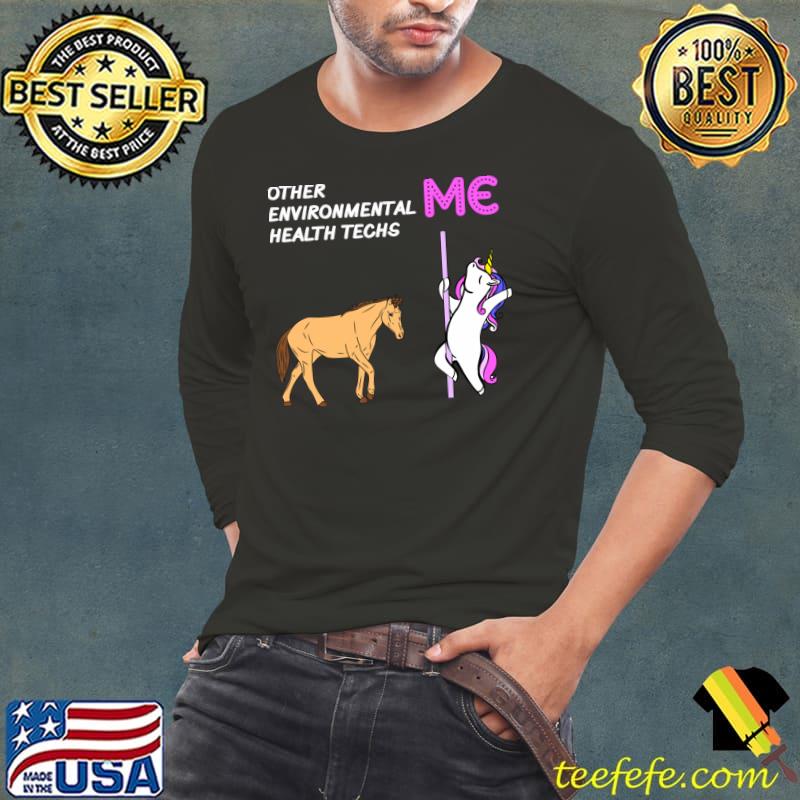 Other environmental health technician unicorn and horse T-Shirt Long Sleeve Tee Other environmental health technician unicorn and horse T-Shirt Long Sleeve Tee