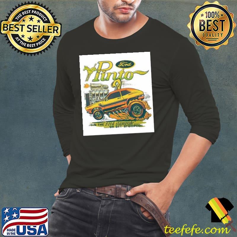 Pinto ford T-Shirt Long Sleeve Tee Pinto ford T-Shirt Long Sleeve Tee